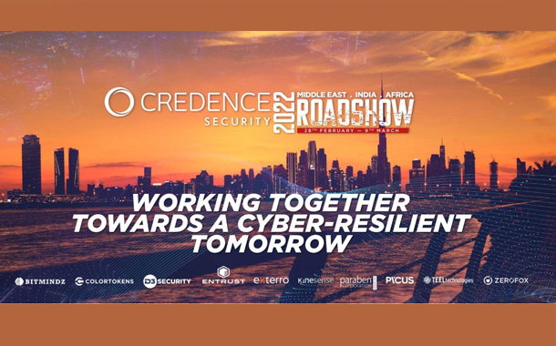 Credence Security Announces Thirteen-City Roadshow Across Middle East,  Africa, and India - SMEChannels